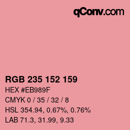 カラーコード: RGB 235 152 159 | qconv.com