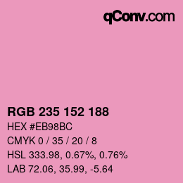 Color code: RGB 235 152 188 | qconv.com