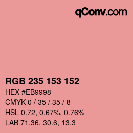 Color code: RGB 235 153 152 | qconv.com