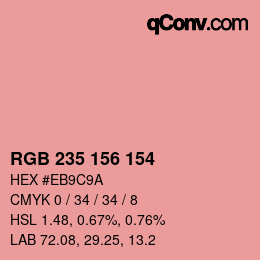 カラーコード: RGB 235 156 154 | qconv.com