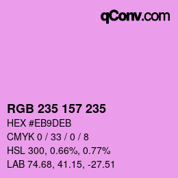 Color code: RGB 235 157 235 | qconv.com