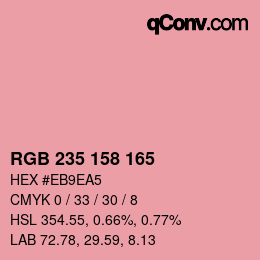 カラーコード: RGB 235 158 165 | qconv.com