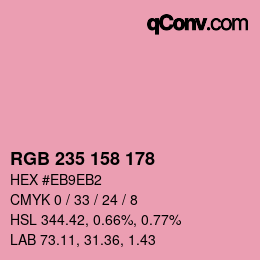 カラーコード: RGB 235 158 178 | qconv.com