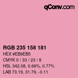カラーコード: RGB 235 158 181 | qconv.com