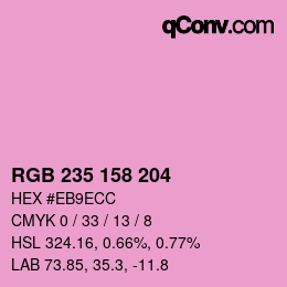 カラーコード: RGB 235 158 204 | qconv.com