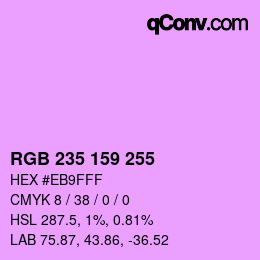 Color code: RGB 235 159 255 | qconv.com