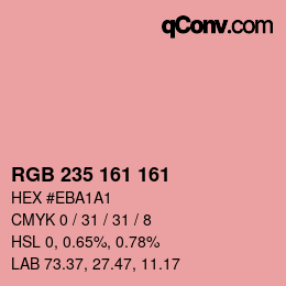 カラーコード: RGB 235 161 161 | qconv.com