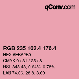 カラーコード: RGB 235 162.4 176.4 | qconv.com