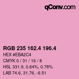 カラーコード: RGB 235 162.4 196.4 | qconv.com