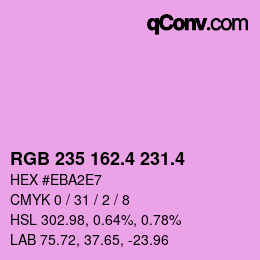 カラーコード: RGB 235 162.4 231.4 | qconv.com