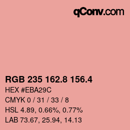 カラーコード: RGB 235 162.8 156.4 | qconv.com