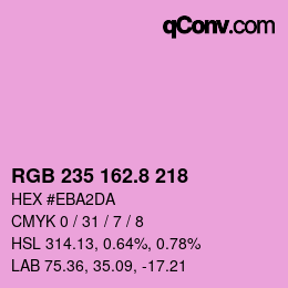 カラーコード: RGB 235 162.8 218 | qconv.com