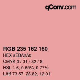 カラーコード: RGB 235 162 160 | qconv.com