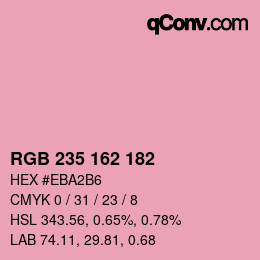 カラーコード: RGB 235 162 182 | qconv.com