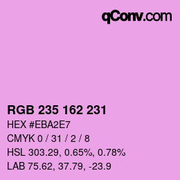 カラーコード: RGB 235 162 231 | qconv.com
