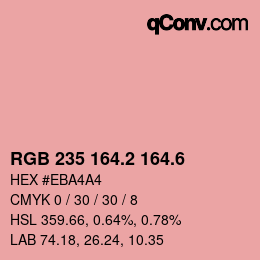 カラーコード: RGB 235 164.2 164.6 | qconv.com