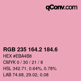 カラーコード: RGB 235 164.2 184.6 | qconv.com