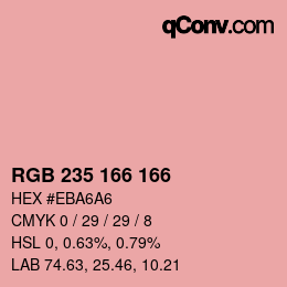 Color code: RGB 235 166 166 | qconv.com