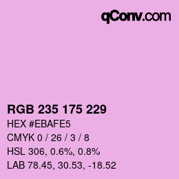カラーコード: RGB 235 175 229 | qconv.com