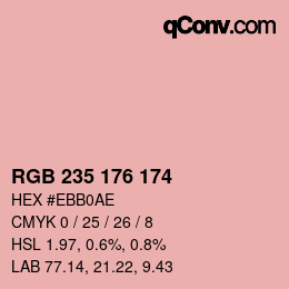 カラーコード: RGB 235 176 174 | qconv.com