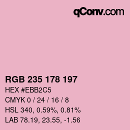 カラーコード: RGB 235 178 197 | qconv.com