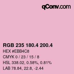 カラーコード: RGB 235 180.4 200.4 | qconv.com