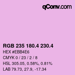 カラーコード: RGB 235 180.4 230.4 | qconv.com