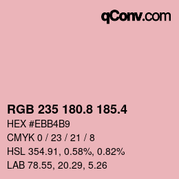 カラーコード: RGB 235 180.8 185.4 | qconv.com