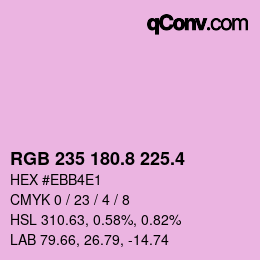 カラーコード: RGB 235 180.8 225.4 | qconv.com