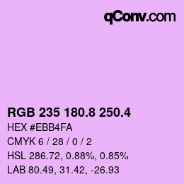 カラーコード: RGB 235 180.8 250.4 | qconv.com