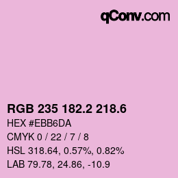 カラーコード: RGB 235 182.2 218.6 | qconv.com