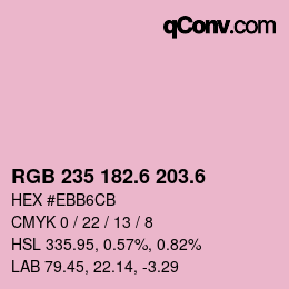 カラーコード: RGB 235 182.6 203.6 | qconv.com