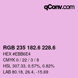 カラーコード: RGB 235 182.6 228.6 | qconv.com