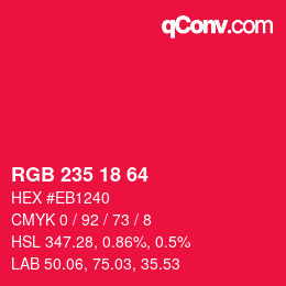 颜色代码: RGB 235 18 64 | qconv.com