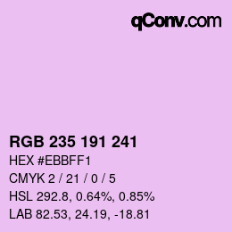 カラーコード: RGB 235 191 241 | qconv.com