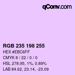 Color code: RGB 235 198 255 | qconv.com