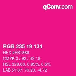 Color code: RGB 235 19 134 | qconv.com