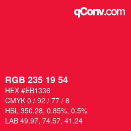 カラーコード: RGB 235 19 54 | qconv.com