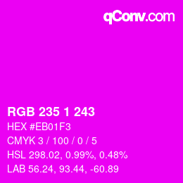 Color code: RGB 235 1 243 | qconv.com