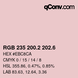 カラーコード: RGB 235 200.2 202.6 | qconv.com