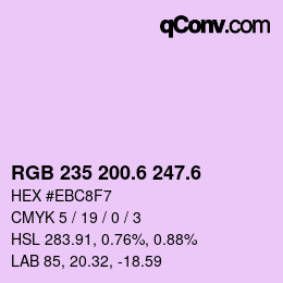 カラーコード: RGB 235 200.6 247.6 | qconv.com