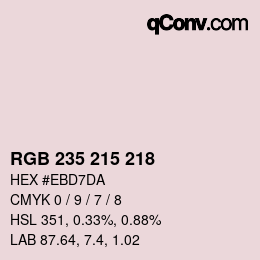 カラーコード: RGB 235 215 218 | qconv.com