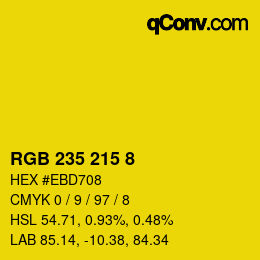カラーコード: RGB 235 215 8 | qconv.com