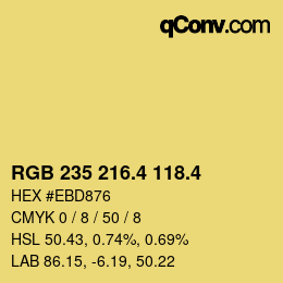 カラーコード: RGB 235 216.4 118.4 | qconv.com