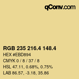 カラーコード: RGB 235 216.4 148.4 | qconv.com