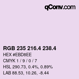カラーコード: RGB 235 216.4 238.4 | qconv.com