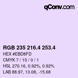 カラーコード: RGB 235 216.4 253.4 | qconv.com