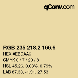 カラーコード: RGB 235 218.2 166.6 | qconv.com