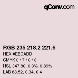 カラーコード: RGB 235 218.2 221.6 | qconv.com