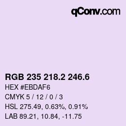 カラーコード: RGB 235 218.2 246.6 | qconv.com
